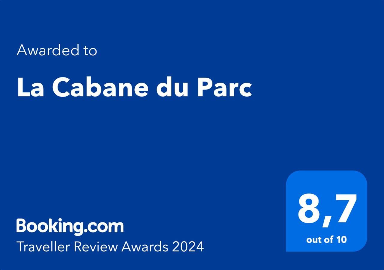 La Cabane Du Parc 올리언스 외부 사진